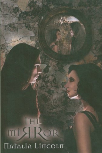 The Mirror by Natalia Lincoln
